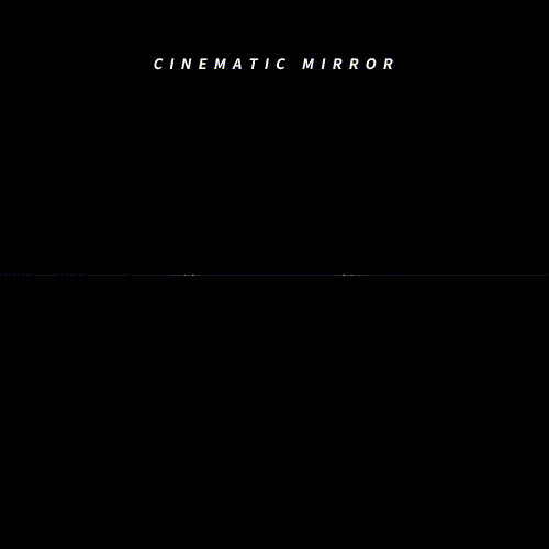 ImageSlide<b>MV와 광고에 많이 나오는<br> Cinematic Mirror Effect</b>