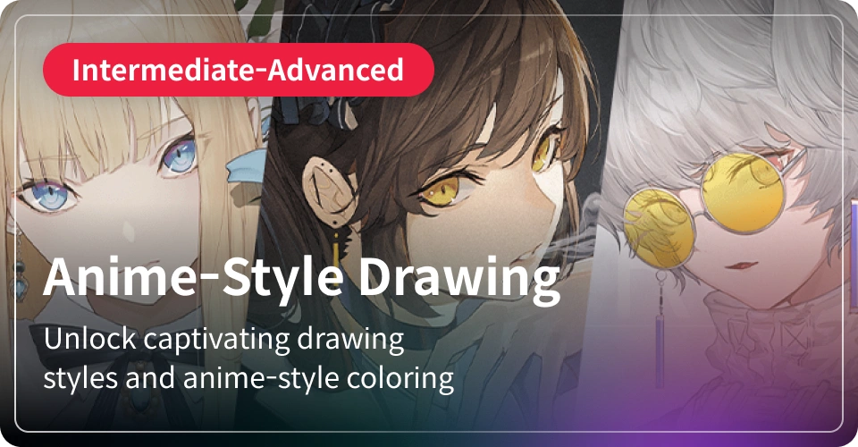 Anime-Style Drawing-Intermediate-Advanced