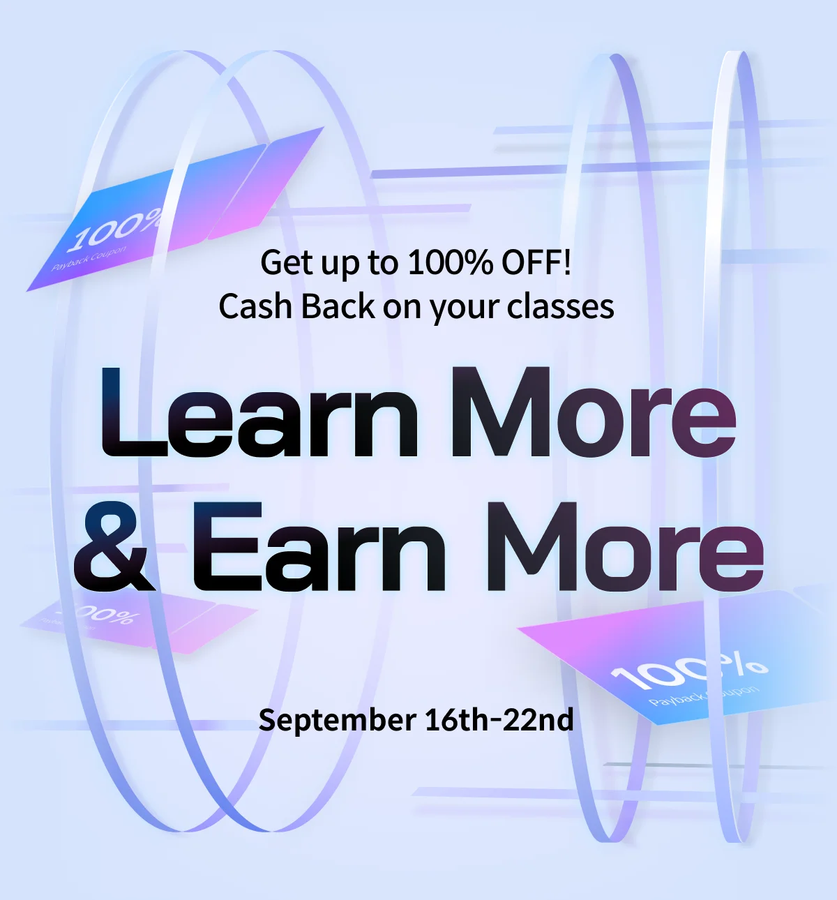  Global learn more & earn more