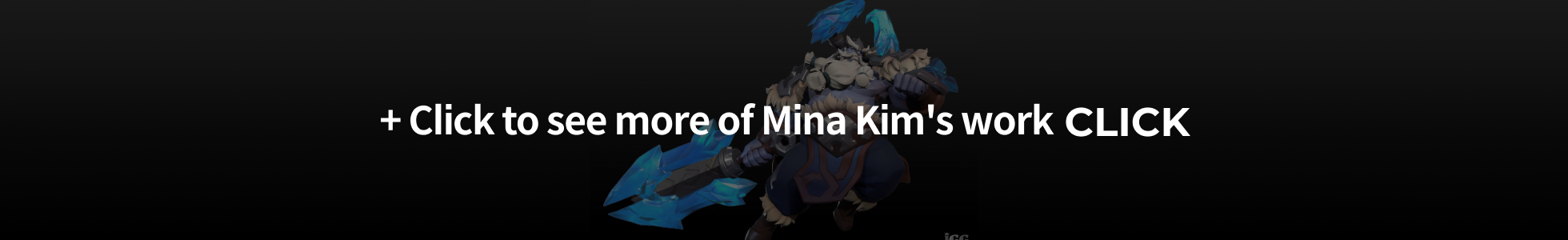 3D Character Artist, Mina Kim
