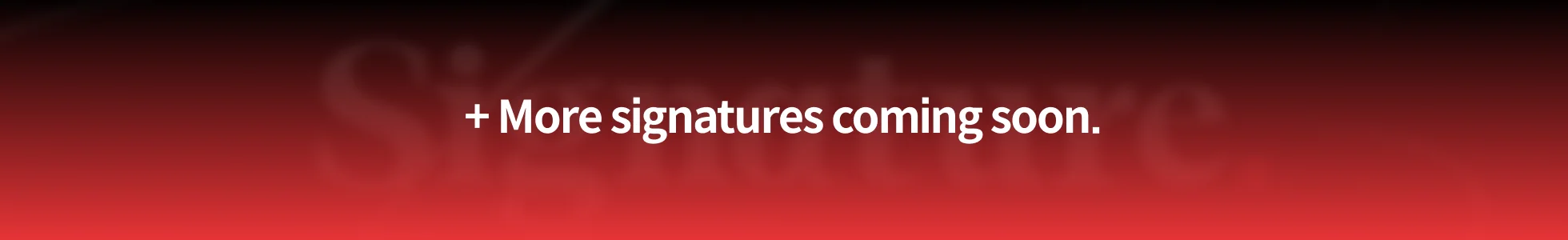 Signature coming soon