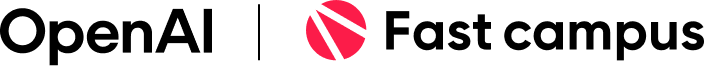 OpenAI + Fastcampus