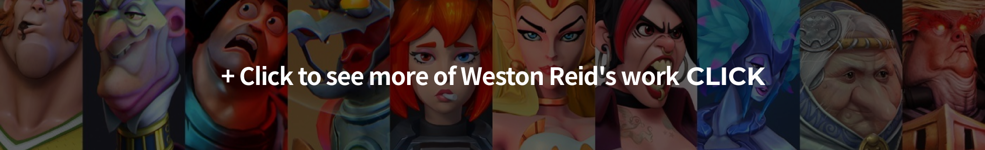 Principal Character Artist, Weston Reid portfolio